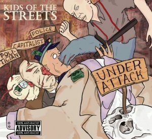 KIDS OF THE STREETS - Under Attack